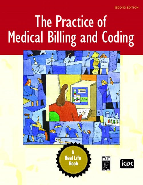The Practice Of Medical Billing And Coding (2Nd Edition),New