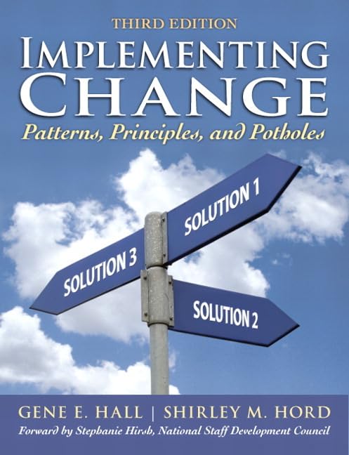 Implementing Change: Patterns, Principles, and Potholes,Used