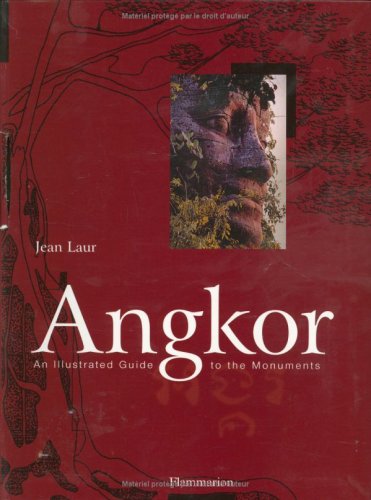 Angkor: An Illustrated Guide to the Monuments,New
