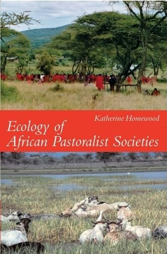 Ecology Of African Pastoralist Societies,Used