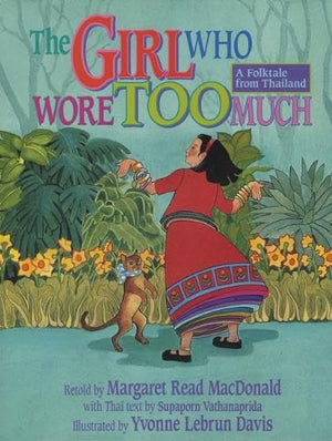 The Girl Who Wore Too Much (English and Thai Edition),New