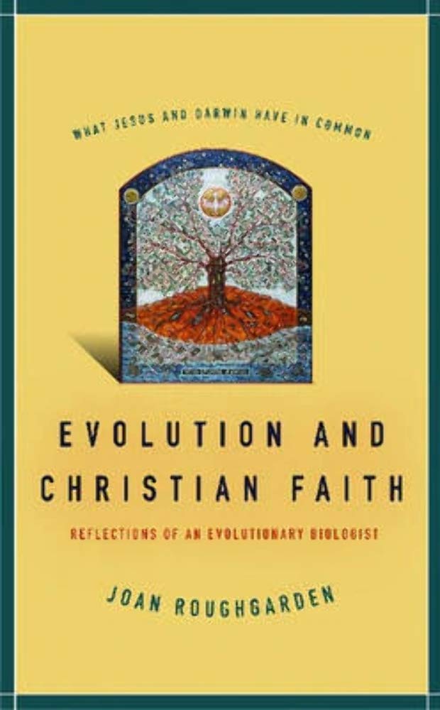 Evolution and Christian Faith: Reflections of an Evolutionary Biologist,Used