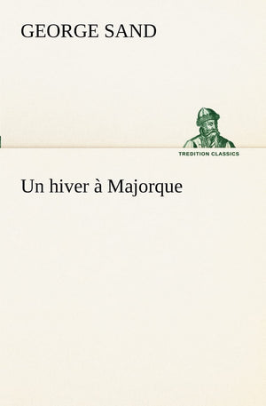 Un hiver  Majorque (French Edition),Used