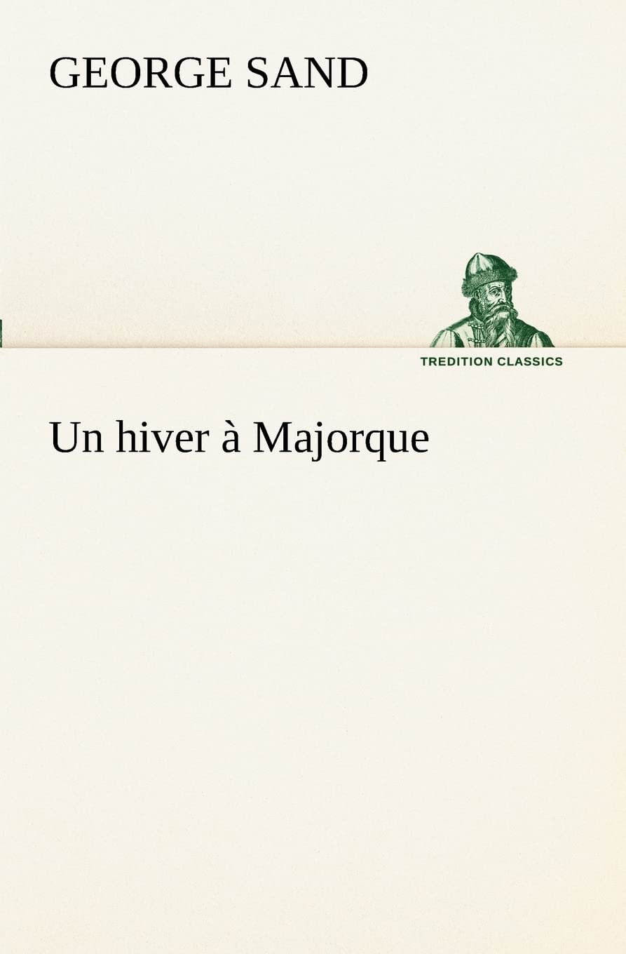 Un hiver  Majorque (French Edition),Used