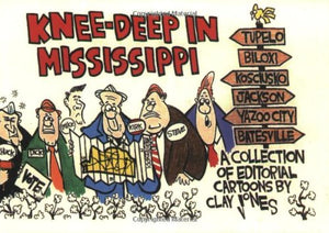 Kneedeep In Mississippi (Editorial Cartoonist)