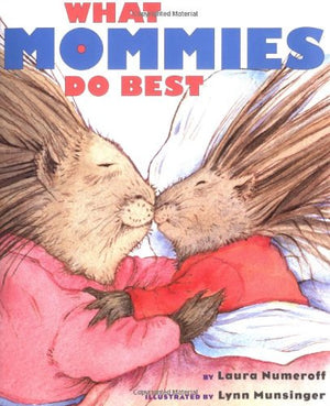 What Mommies Do Best (Miniature Edition),Used