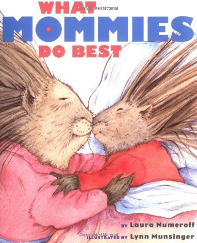 What Mommies Do Best (Miniature Edition),Used