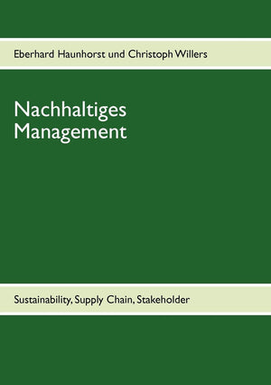 Nachhaltiges Management: Sustainability, Supply Chain, Stakeholder (German Edition),Used