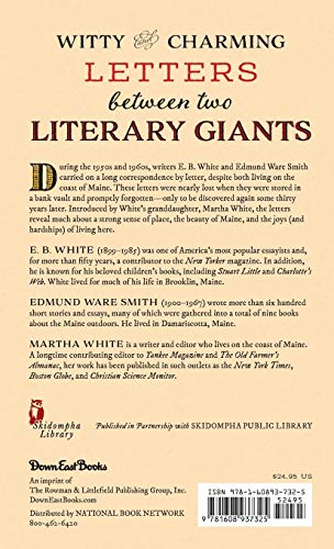 Chickens, Gin, And A Maine Friendship: The Correspondence Of E. B. White And Edmund Ware Smith