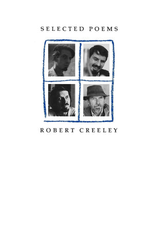 Selected Poems of Robert Creeley,Used