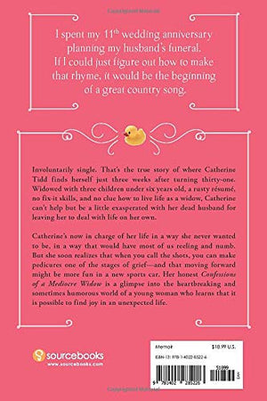 Confessions Of A Mediocre Widow: Or, How I Lost My Husband And My Sanity