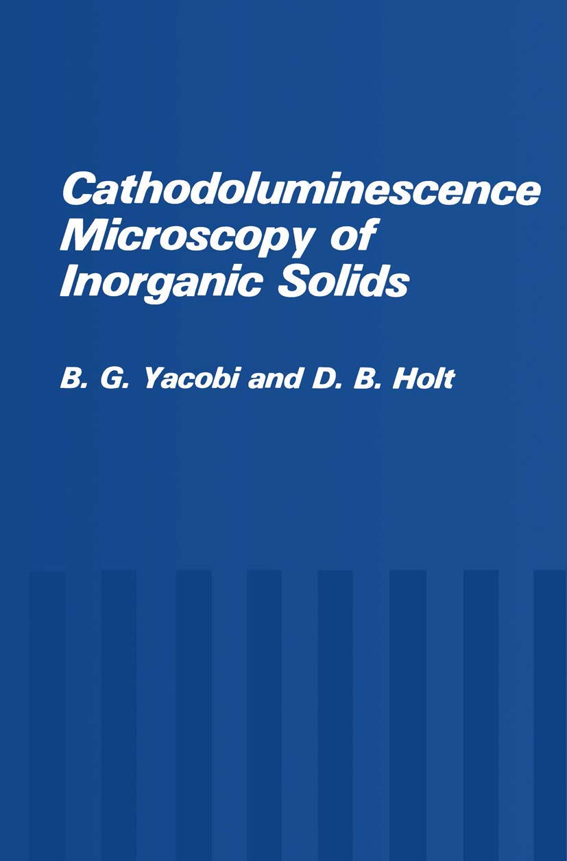 Cathodoluminescence Microscopy of Inorganic Solids,Used