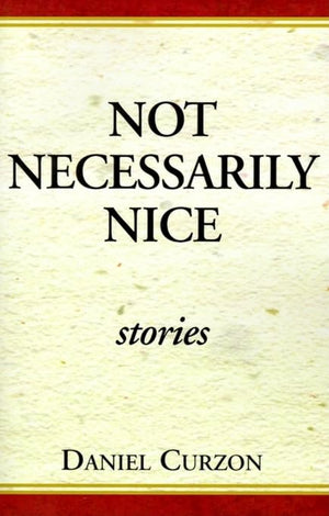 Not Necessarily Nice Stories,New