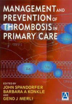 Management and Prevention of Thrombosis in Primary Care,Used