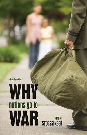 Why Nations Go To War