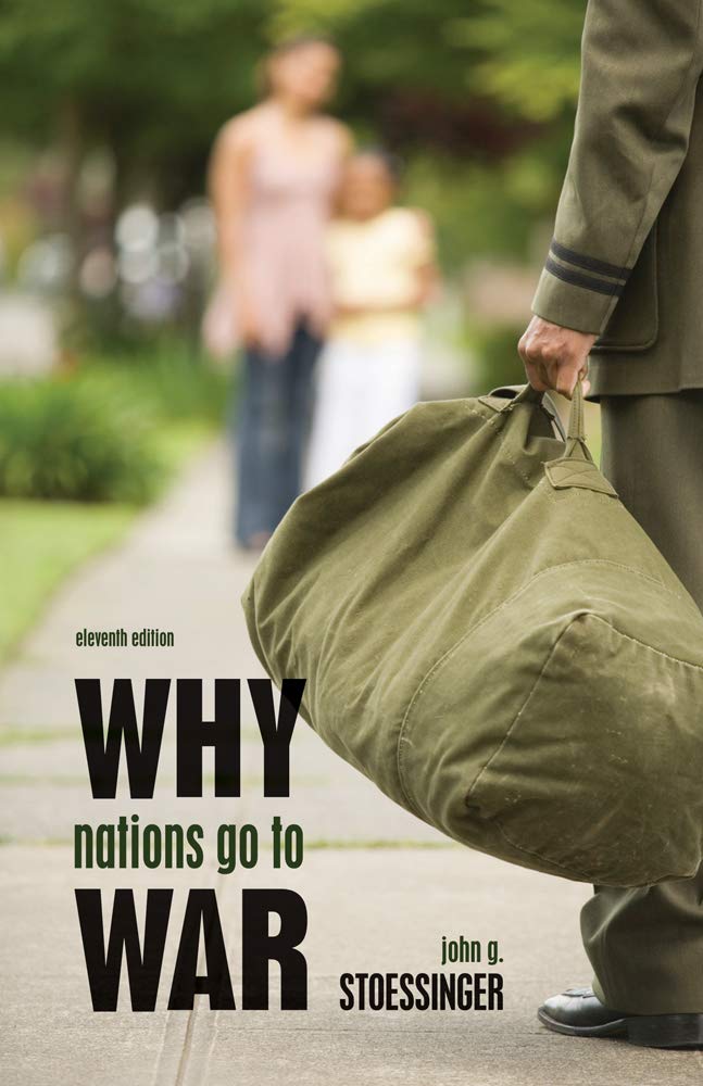 Why Nations Go To War
