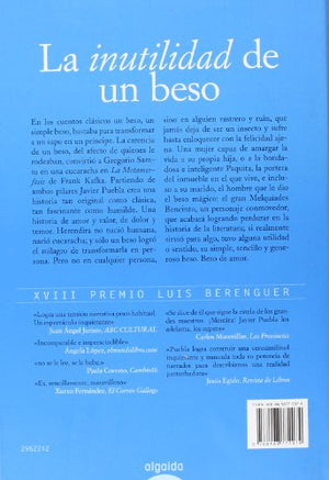 La inutilidad de un beso: Premio Internacional de Novela Luis Berenguer 2009 (Spanish Edition),Used