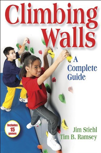 Climbing Walls: A Complete Guide,Used