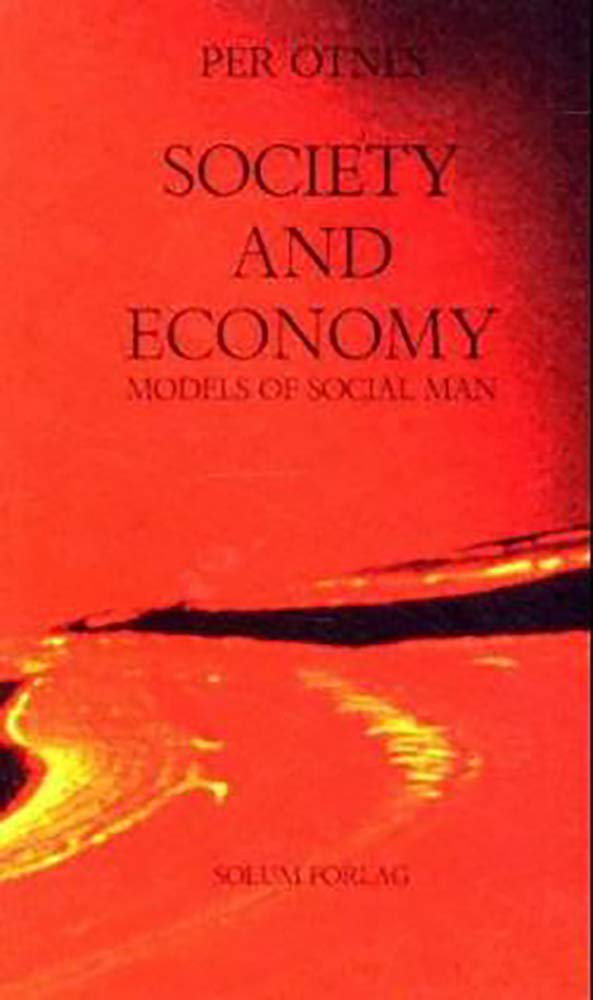Society and Economy: Models of Social Man,Used