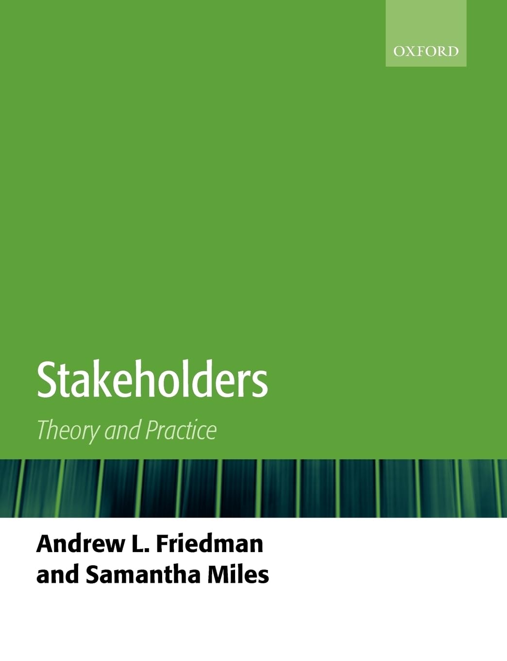 Stakeholders: Theory And Practice