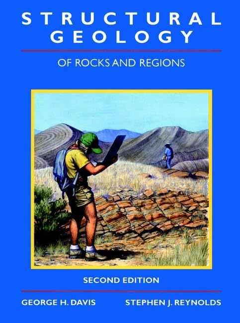 Structural Geology of Rocks and Regions, 2nd Edition,Used