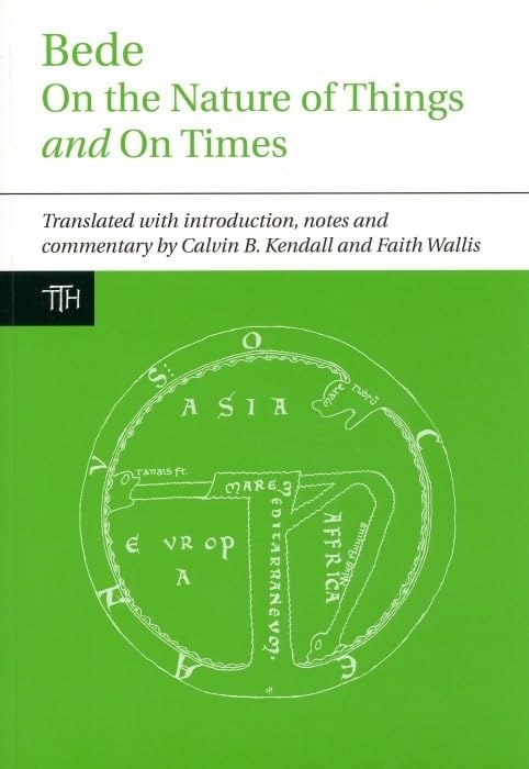 Bede: On the Nature of Things and On Times (Translated Texts for Historians, 56),Used