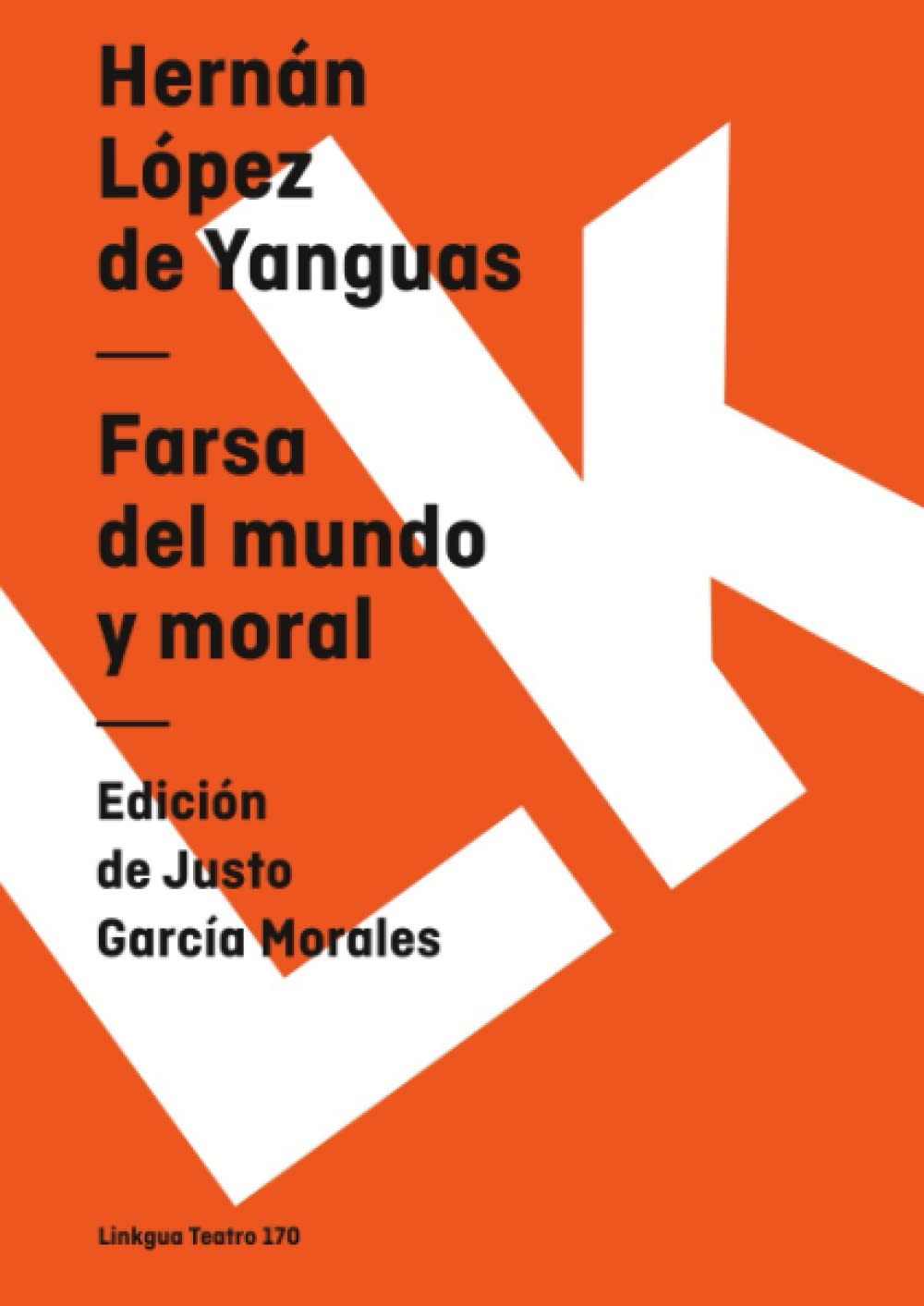 Farsa del mundo y moral (Teatro) (Spanish Edition),Used