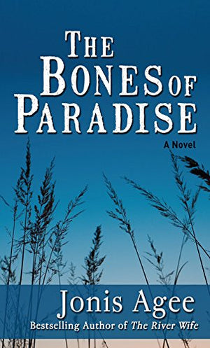 The Bones of Paradise (Thorndike Press large print western),Used