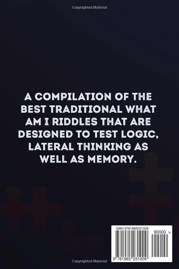 The Best What Am I Riddles: 300 Riddles, Brainteasers And Puzzles For The Whole Family,Used