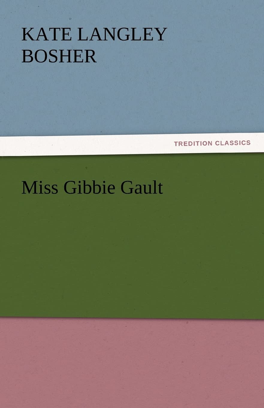 Miss Gibbie Gault,Used