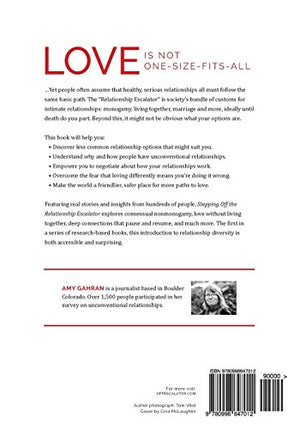 Stepping Off The Relationship Escalator: Uncommon Love And Life,New