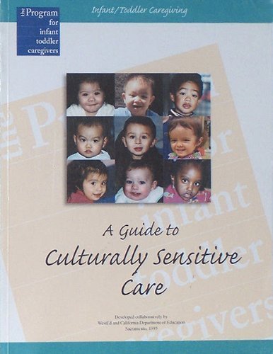 InfantToddler Caregiving: A Guide to Culturally Sensitive Care (Child Care Video Magazine),New