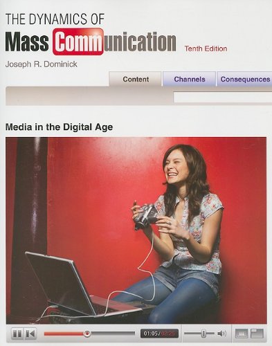 The Dynamics of Mass Communication: Media in the Digital Age,Used
