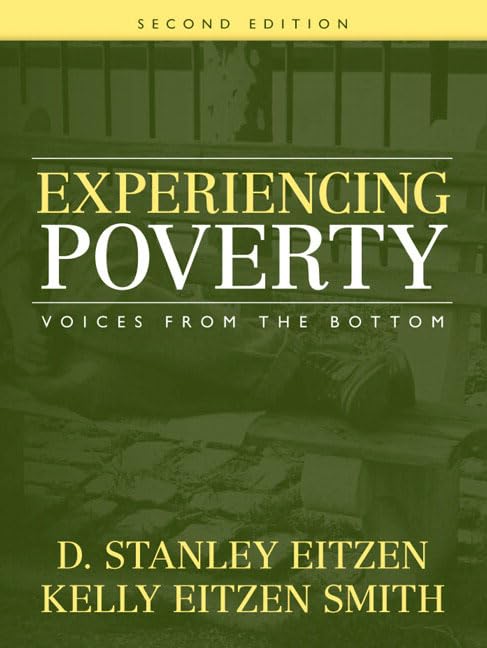 Experiencing Poverty: Voices From The Bottom (2Nd Edition),New