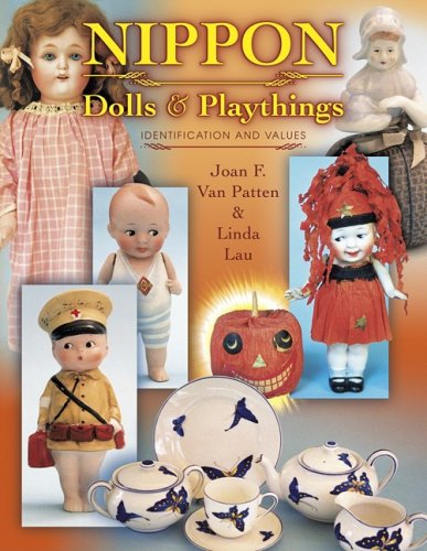 Nippon Dolls & Playthings: Identification and Values,Used