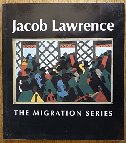 Jacob Lawrence: The Migration Series,New