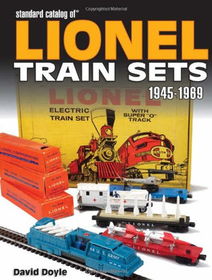 Standard Catalog of Lionel Train Sets 19451969,New