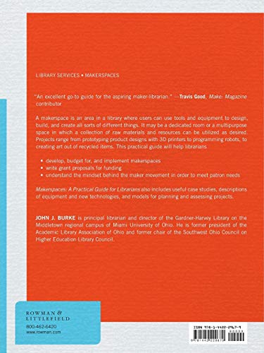 Makerspaces: A Practical Guide for Librarians (Practical Guides for Librarians (8)) (Volume 8),Used
