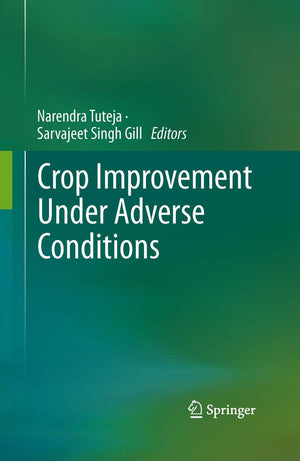 Crop Improvement Under Adverse Conditions,Used