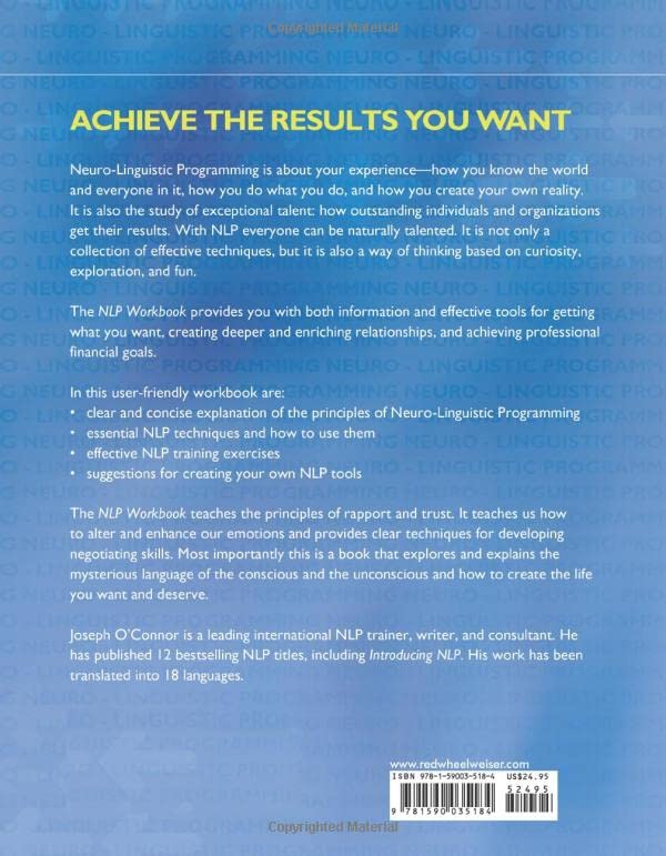 NLP Workbook: A Practical Guide to Achieving the Results You Want,New