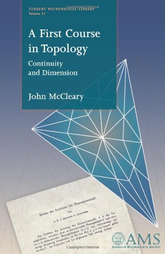 A First Course in Topology: Continuity and Dimension (Student Mathematical Library) (Student Mathematical Library, 31),Used