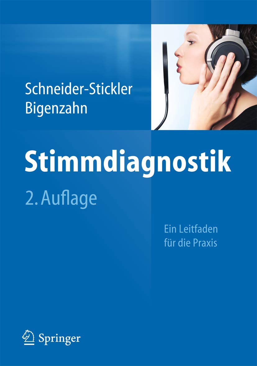 Stimmdiagnostik: Ein Leitfaden fr die Praxis (German Edition),Used