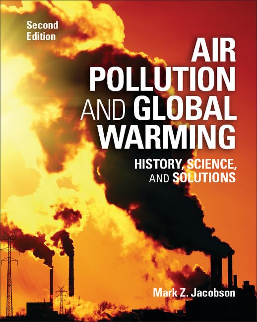 Air Pollution And Global Warming: History, Science, And Solutions,Used
