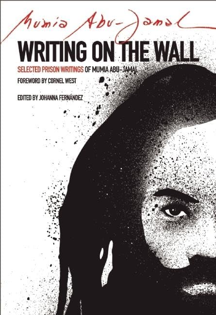 Writing on the Wall: Selected Prison Writings of Mumia AbuJamal (City Lights Open Media),Used