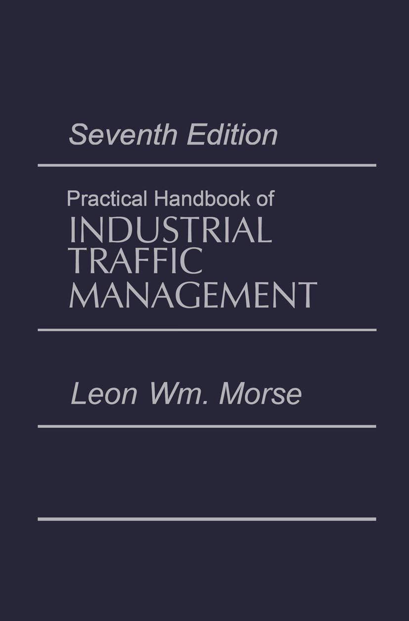 Practical Handbook of Industrial Traffic Management (Transport Press Title),Used