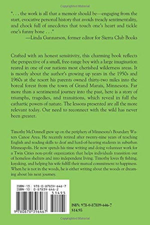 The Whole Forest for a Backyard: A Gunflint Trail Wilderness Memoir,Used