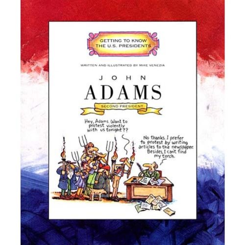 John Adams: Second President 17971801 (Getting to Know the US Presidents),Used