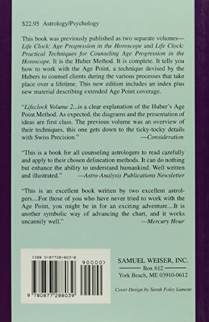 Lifeclock: The Huber Method Of Timing In The Horoscope,Used