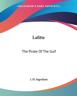 Lafitte: The Pirate Of The Gulf,Used