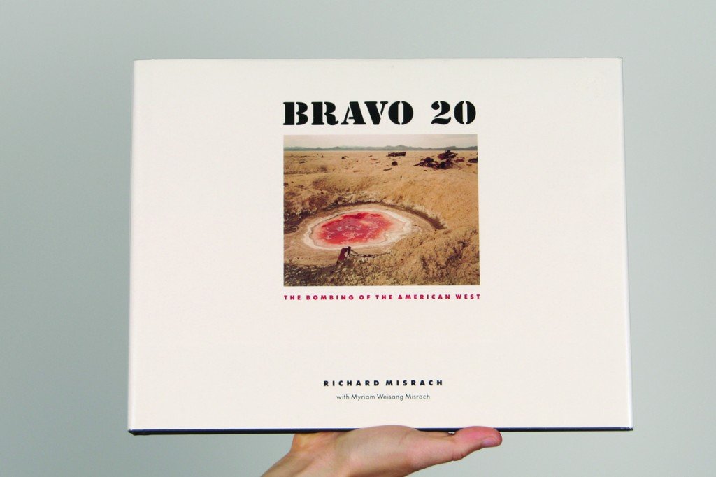 Bravo 20: The Bombing of the American West (Creating the North American Landscape),New